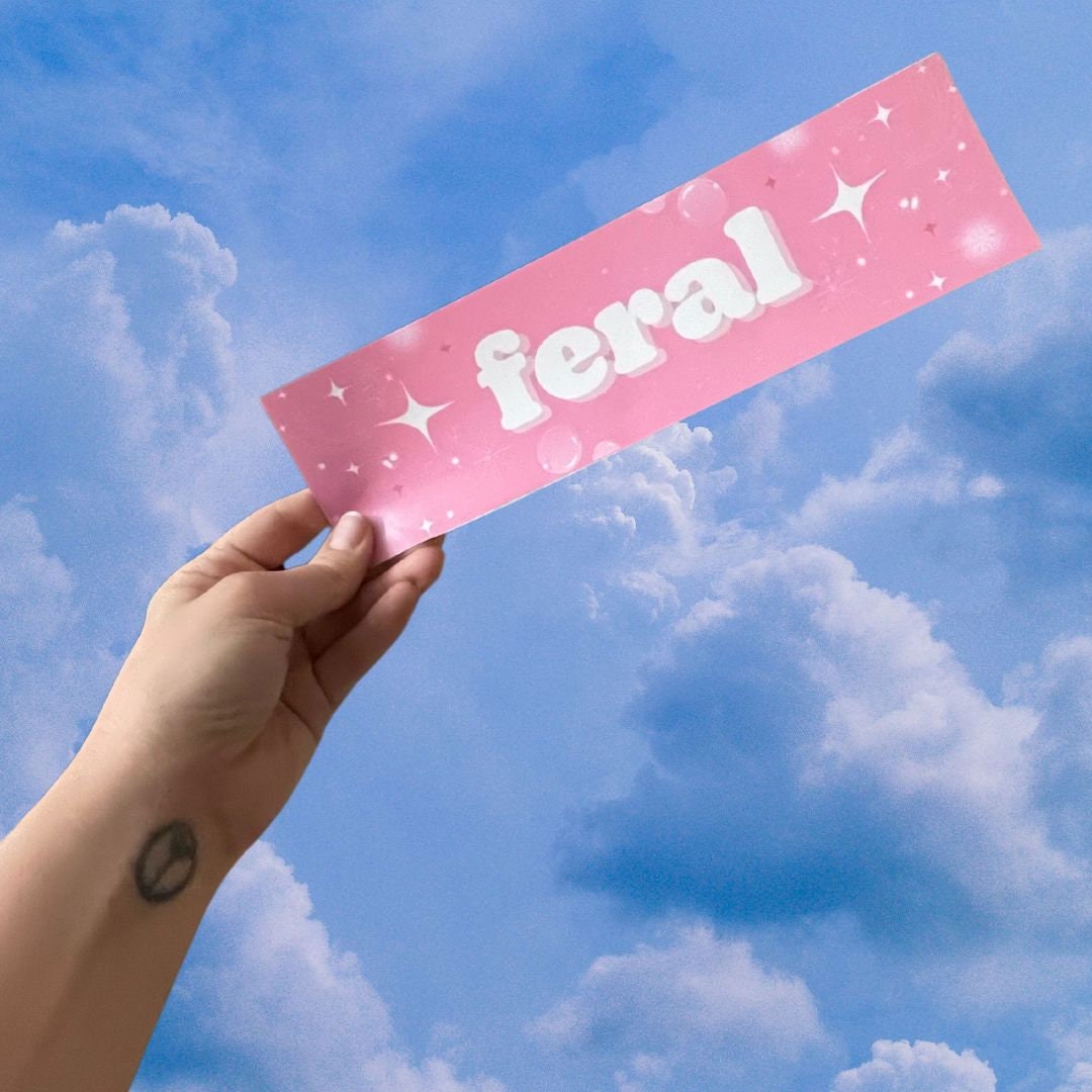 FERAL Cute Bumper Sticker